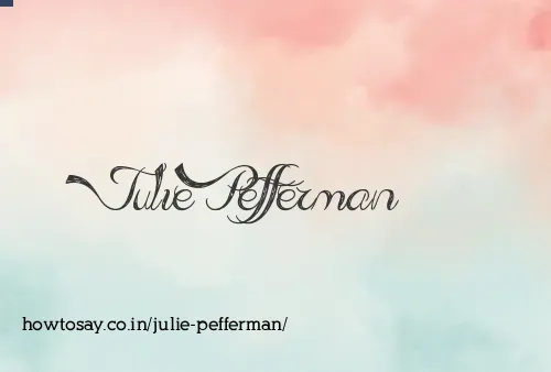 Julie Pefferman