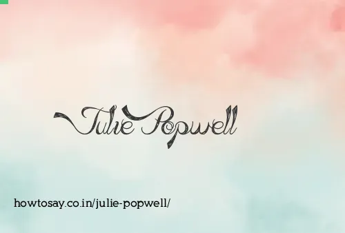 Julie Popwell