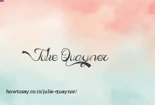 Julie Quaynor
