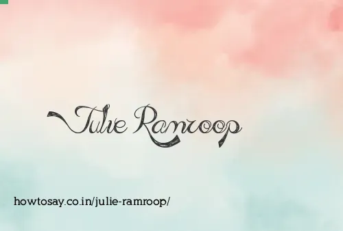Julie Ramroop