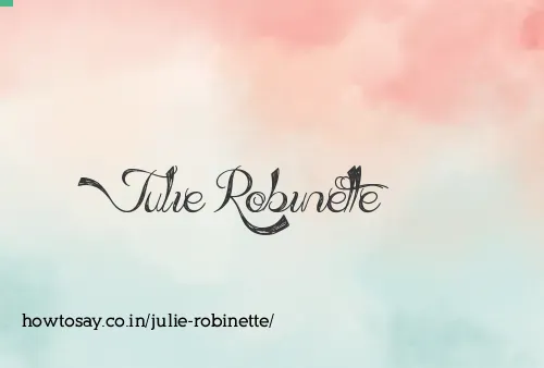 Julie Robinette