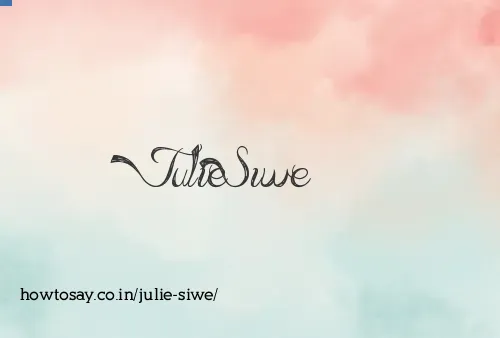 Julie Siwe