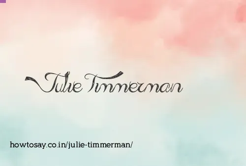 Julie Timmerman