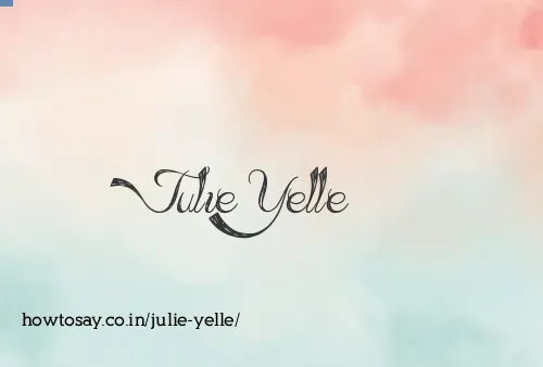 Julie Yelle