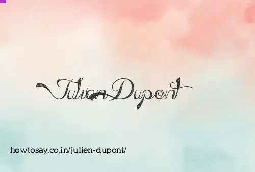 Julien Dupont