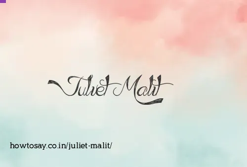 Juliet Malit