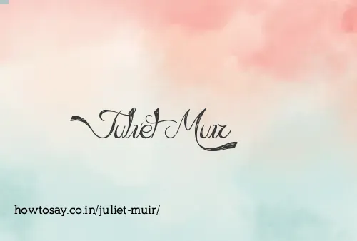 Juliet Muir
