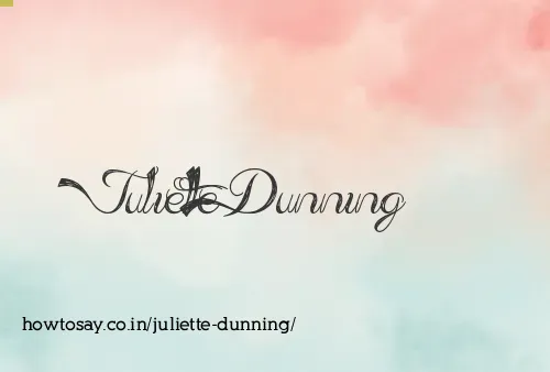 Juliette Dunning