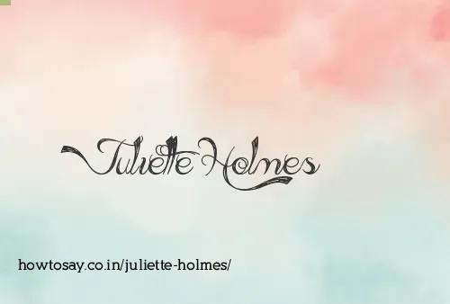 Juliette Holmes