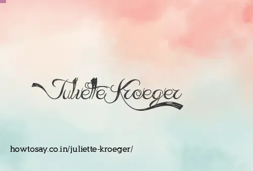 Juliette Kroeger