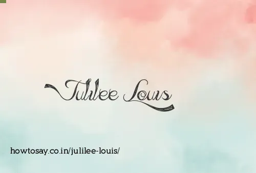 Julilee Louis