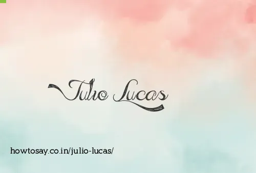 Julio Lucas