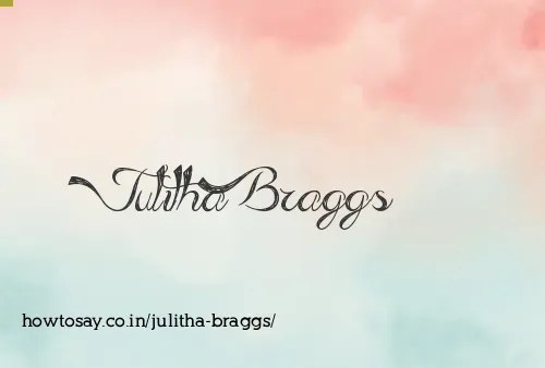 Julitha Braggs