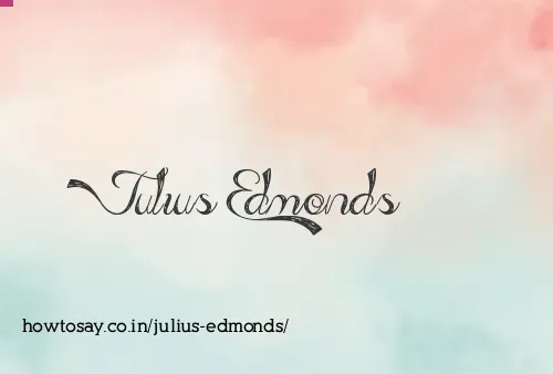 Julius Edmonds