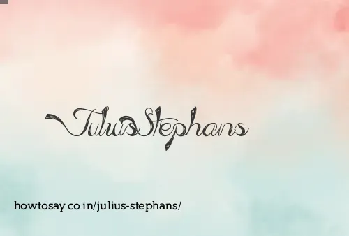 Julius Stephans