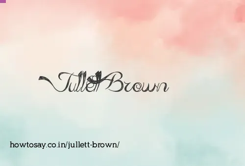 Jullett Brown