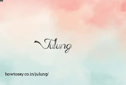 Julung