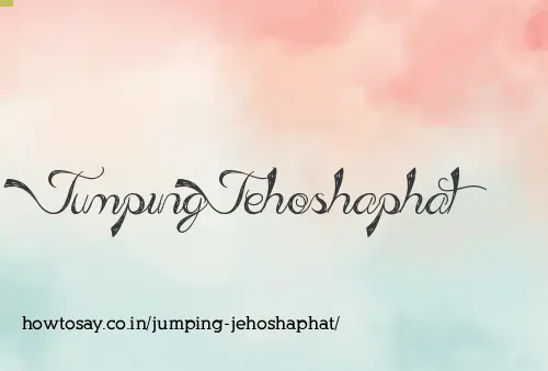 Jumping Jehoshaphat