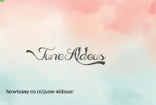 June Aldous