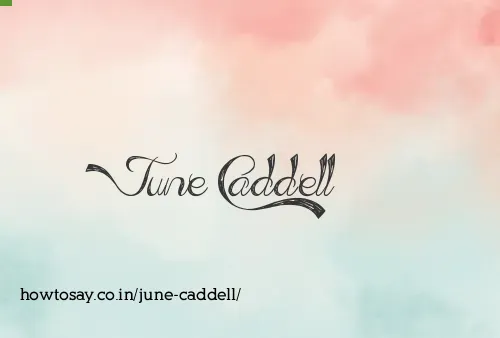 June Caddell