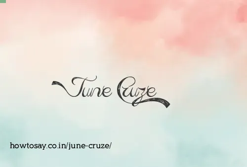 June Cruze