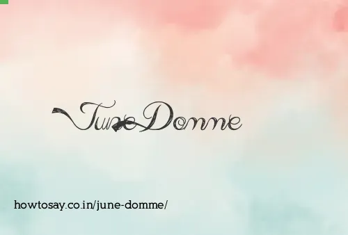 June Domme