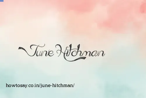June Hitchman
