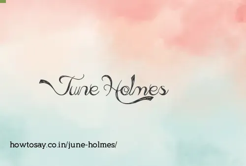 June Holmes