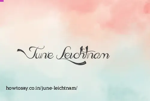 June Leichtnam