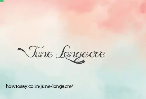 June Longacre