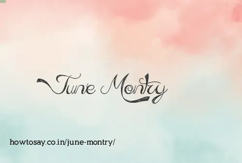 June Montry