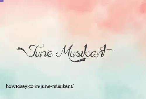 June Musikant