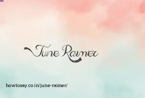 June Raimer