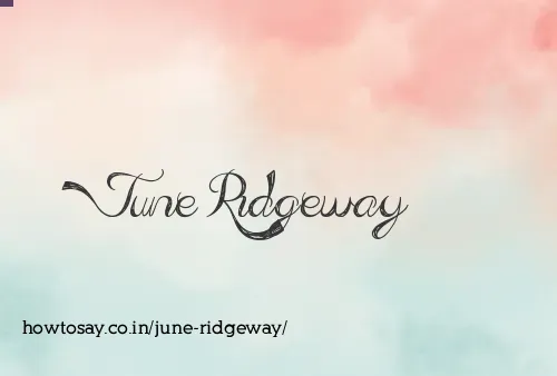 June Ridgeway