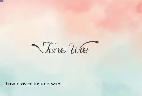 June Wie