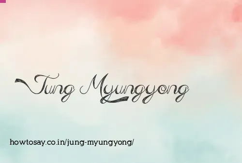 Jung Myungyong