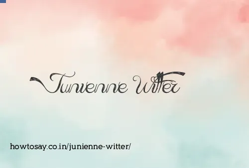 Junienne Witter