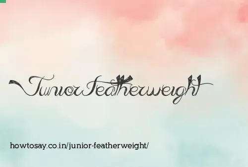 Junior Featherweight