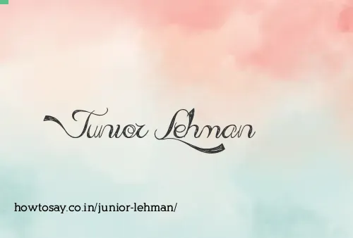 Junior Lehman