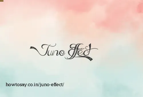 Juno Effect
