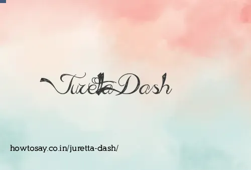 Juretta Dash
