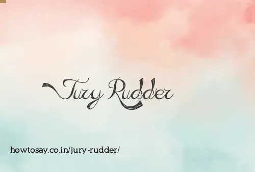 Jury Rudder