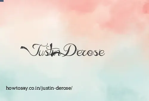 Justin Derose
