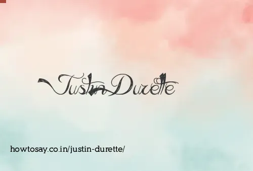 Justin Durette