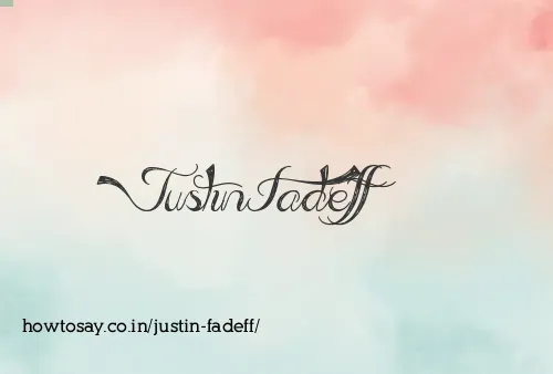 Justin Fadeff