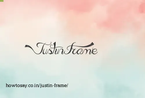 Justin Frame