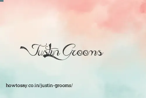 Justin Grooms