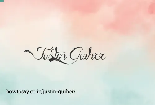 Justin Guiher