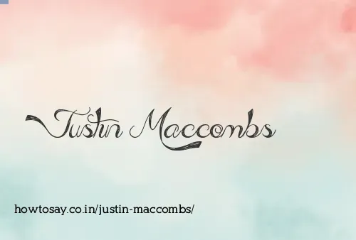 Justin Maccombs