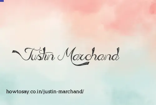 Justin Marchand